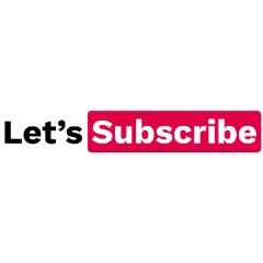 Lets Subscribe Lets Subscribe
