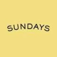 Sundays Sundays