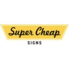 Super Cheap Signs Super Cheap Signs
